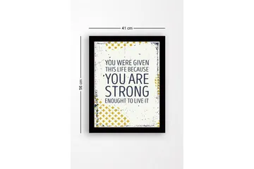 Innrammet lerretsbilde i tre - 41x56 cm - Inspirerende sitat om styrke og livets verdi - Mørk blå / Gul / Hvit - Interiør - Maleri & posters - Lerretsbilder