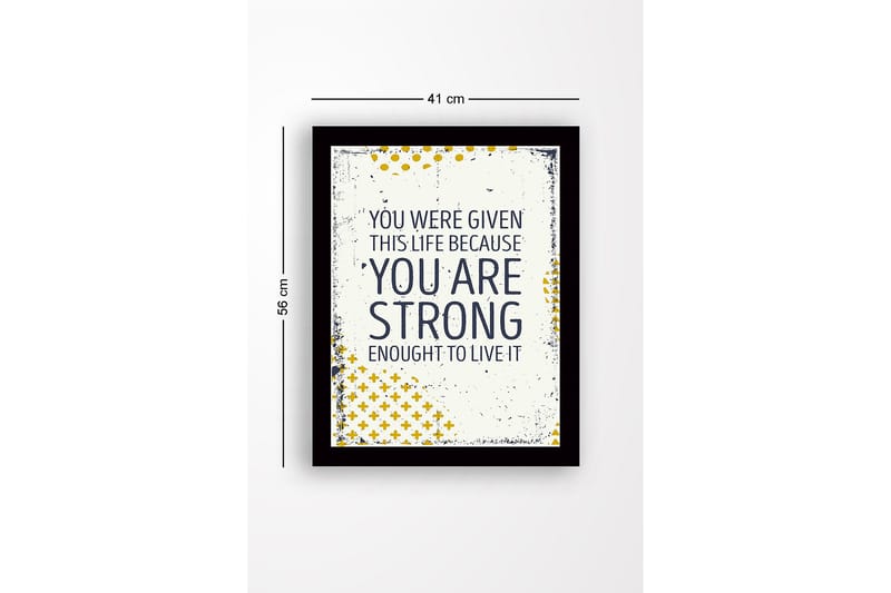Innrammet lerretsbilde i tre - 41x56 cm - Inspirerende sitat om styrke og livets verdi - Mørk blå / Gul / Hvit - Interiør - Maleri & posters - Lerretsbilder
