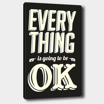 Lerret 70x100 cm - Inspirerende typografisk kunst med budskapet Everything is going to be OK - Svart / Off-white / Rød - Interiør - Maleri & posters - Lerretsbilder