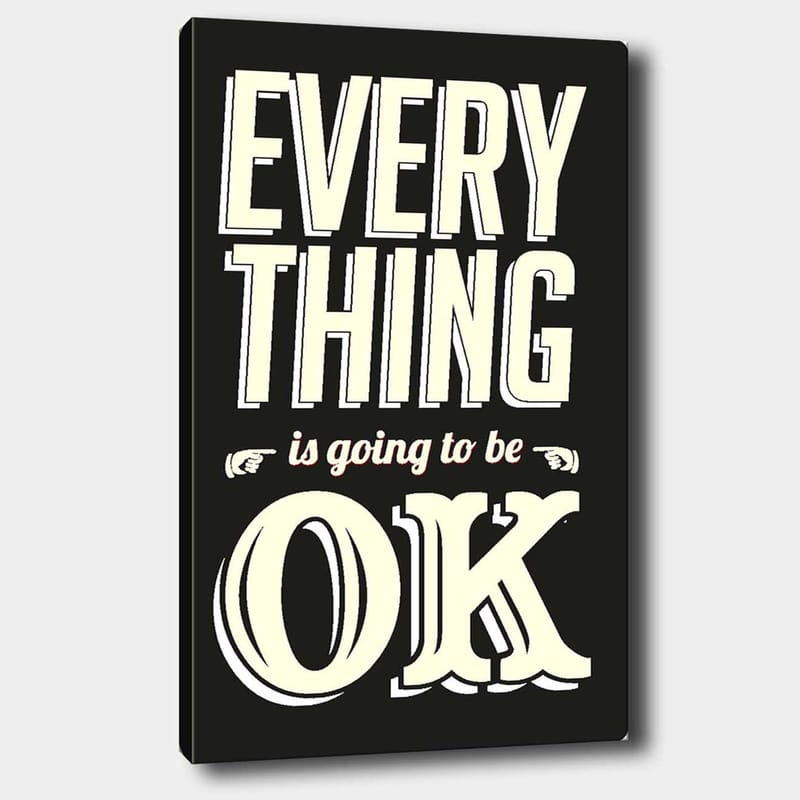 Lerret 70x100 cm - Inspirerende typografisk kunst med budskapet Everything is going to be OK, Svart / Off-white / Rød