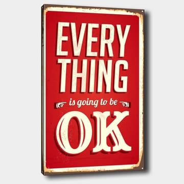 Lerretsbilde 70x100 cm - Oppløftende skilt med teksten EVERYTHING is going to be OK i retrostil - Rød / Hvit - Interiør - Maleri & posters - Lerretsbilder