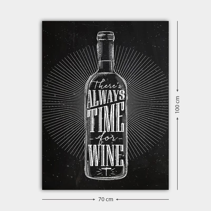 Lerretsbilde 70x100 cm - Stilisert vinflaske med teksten There's always time for wine i et moderne design - Svart / Hvit - Interiør - Maleri & posters - Lerretsbilder