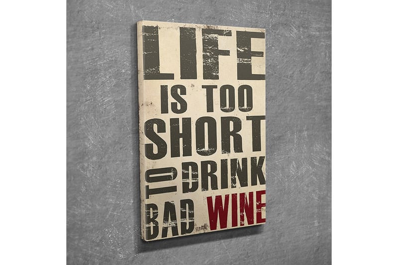 Lite lerretsbilde 30x40 cm - Inspirerende sitater om livet og vin - Beige / Mørkegrå / Rød - Interiør - Maleri & posters - Lerretsbilder