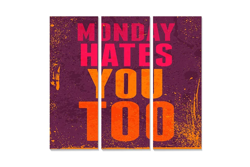 Trelerret 3-delt 50x70 cm - Grafisk tekst med budskap om mandagsmotstand, Lilla / Rosa / Oransje